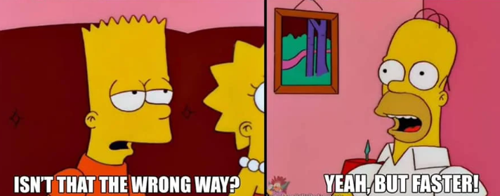 Bart Simpson questions an approach while Homer replies, "Yeah, but faster!" illustrating the risk of using AI to accelerate poor data practices.